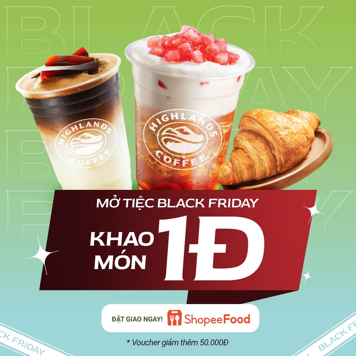 Mở Tiệc Black Friday - Đặt chúng mình giao ngay - Highlands Coffee