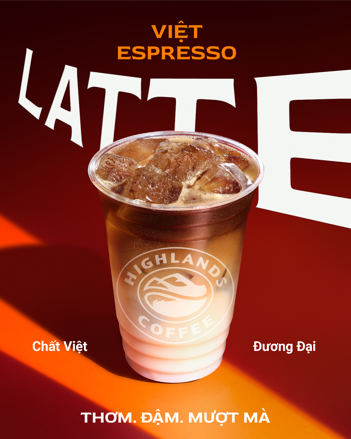 Highlands Coffee -LATTE – AROMATIC. BOLD. SMOOTH.